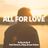 Cover art for All For Love - Bryan Adams, Sting, Rod Stewart karaoke version