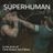 Cover art for Superhuman - Keri Hilson, Chris Brown karaoke version
