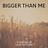 Cover art for Bigger Than Me - Louis Tomlinson karaoke version