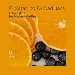 El Satanico Dr Cadillacs