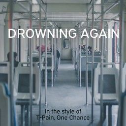 Drowning Again