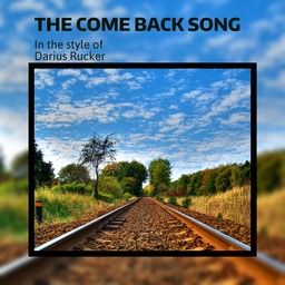 The Come Back Song