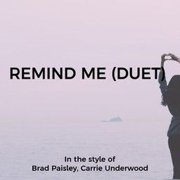Remind Me (Duet)