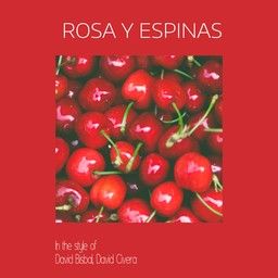 Rosa Y Espinas