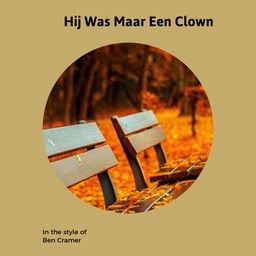 Hij Was Maar Een Clown