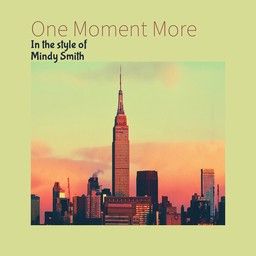 One Moment More