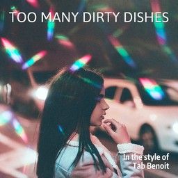 Too Many Dirty Dishes