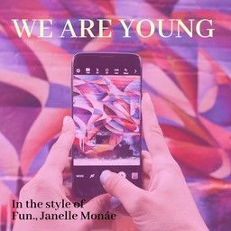 We Are Young