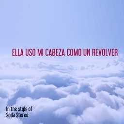 Ella Uso Mi Cabeza Como Un Revolver