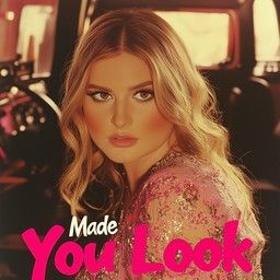 Made You Look