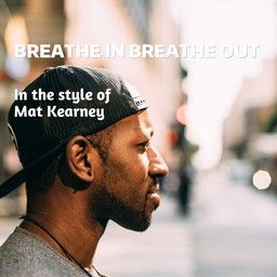 Breathe In Breathe Out