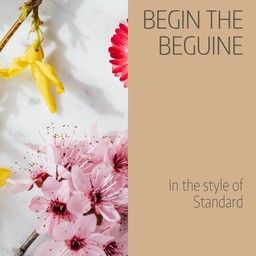 Begin the Beguine