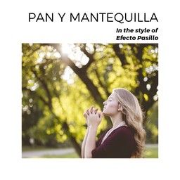 Pan Y Mantequilla