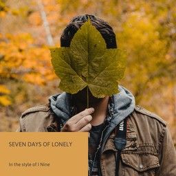 Seven Days of Lonely