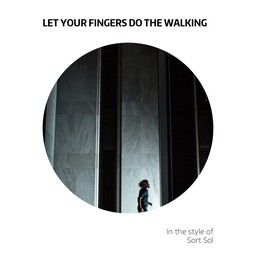 Let Your Fingers Do The Walking