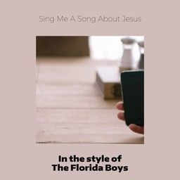 Sing Me A Song About Jesus