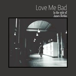 Love Me Bad
