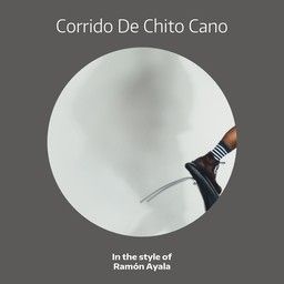 Corrido De Chito Cano