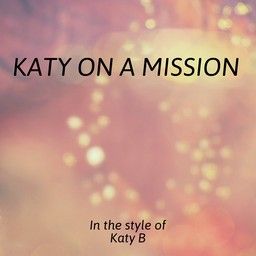 Katy On A Mission