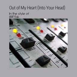Out of My Heart (Into Your Head)