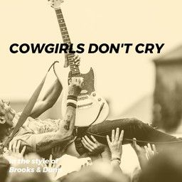 Cowgirls Don't Cry