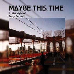 Maybe This Time
