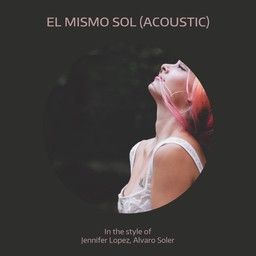 El Mismo Sol (acoustic)