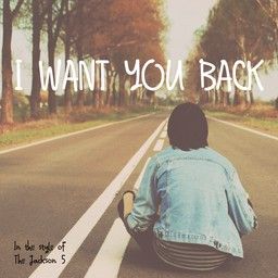 I Want You Back