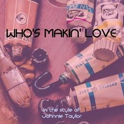 Who's Makin' Love