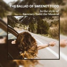 The Ballad of Sweeney Todd