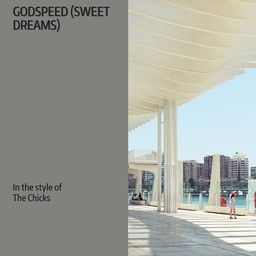 Godspeed (Sweet Dreams)