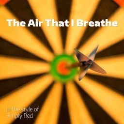 The Air That I Breathe