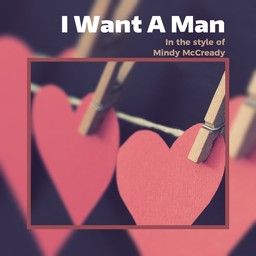 I Want A Man