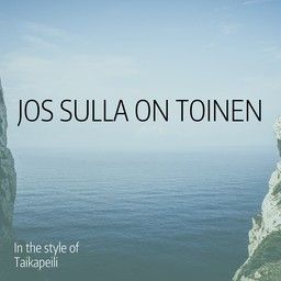 Jos sulla on toinen