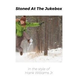 Stoned At The Jukebox