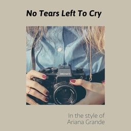 No Tears Left To Cry