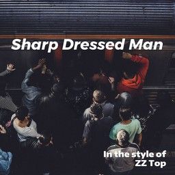 Sharp Dressed Man