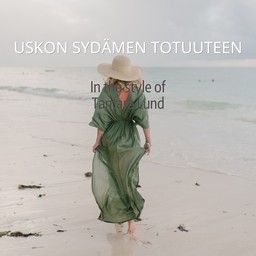 Uskon sydämen totuuteen