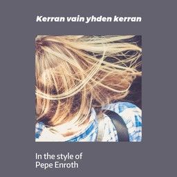 Kerran vain yhden kerran