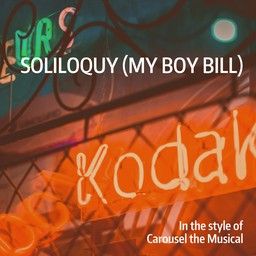 Soliloquy (My Boy Bill)