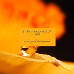 Stop! In the Name of Love