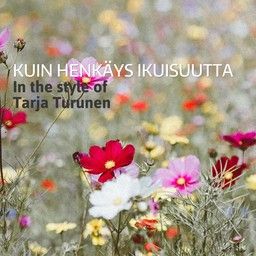 Kuin henkäys ikuisuutta