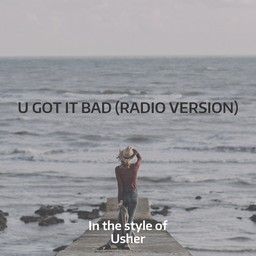 U Got It Bad (Radio Version)