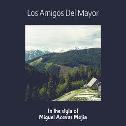 Los Amigos Del Mayor