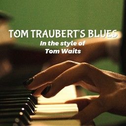 Tom Traubert's Blues