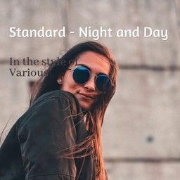 Standard - Night and Day