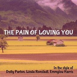 The Pain of Loving You