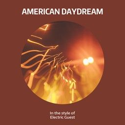American Daydream