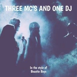 Three Mc's And One Dj
