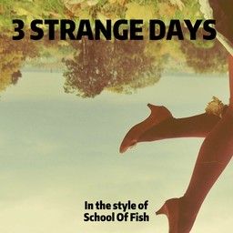 3 Strange Days